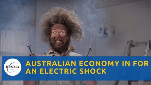 Australian Economy in for an Electric Shock | Nucleus Investment Insights