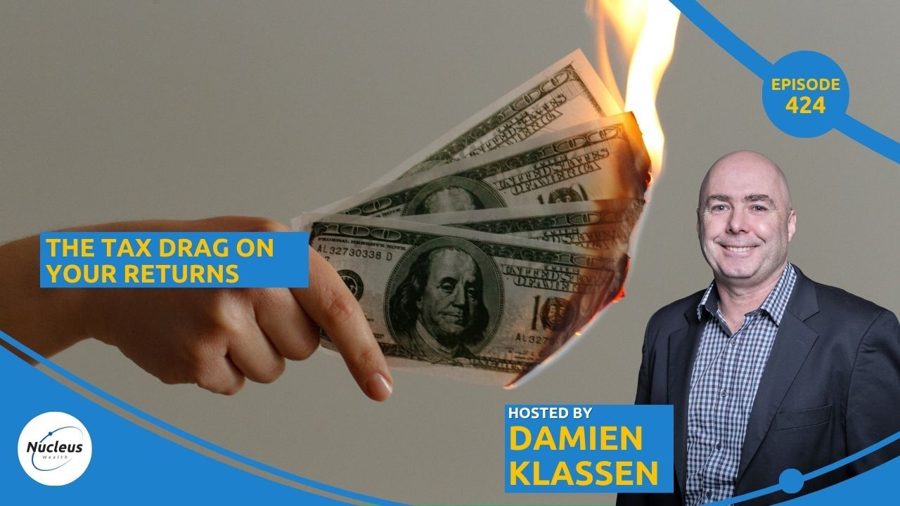 Podcast: The Tax Drag on Your Returns