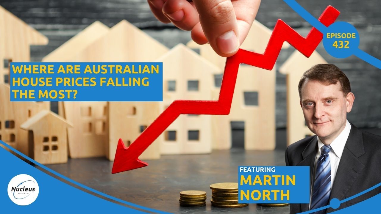 Podcast: Where Are Australian House Prices Falling the Most? Featuring Martin North